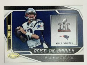Panini 2019 Certified Tom Brady Raise the Banner Insert RTB-TB
